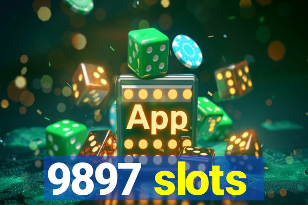 9897 slots